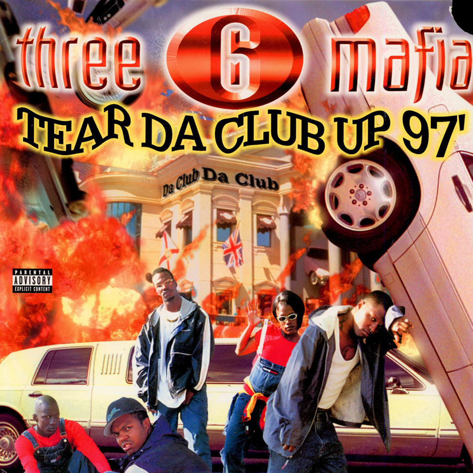 Three 6 Mafia - Tear Da Club Up.